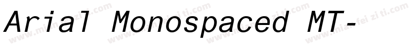 Arial Monospaced MT字体转换
